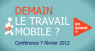 Conférence - Demain, le travail mobile